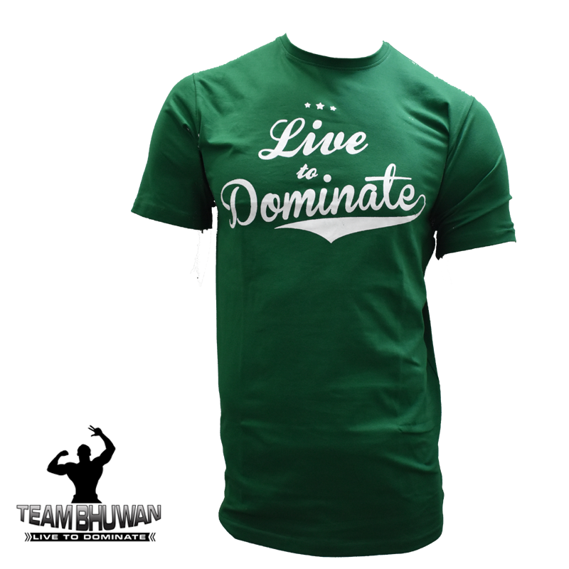 Live To Dominate Green T-shirt - The Muscle Kart.com
